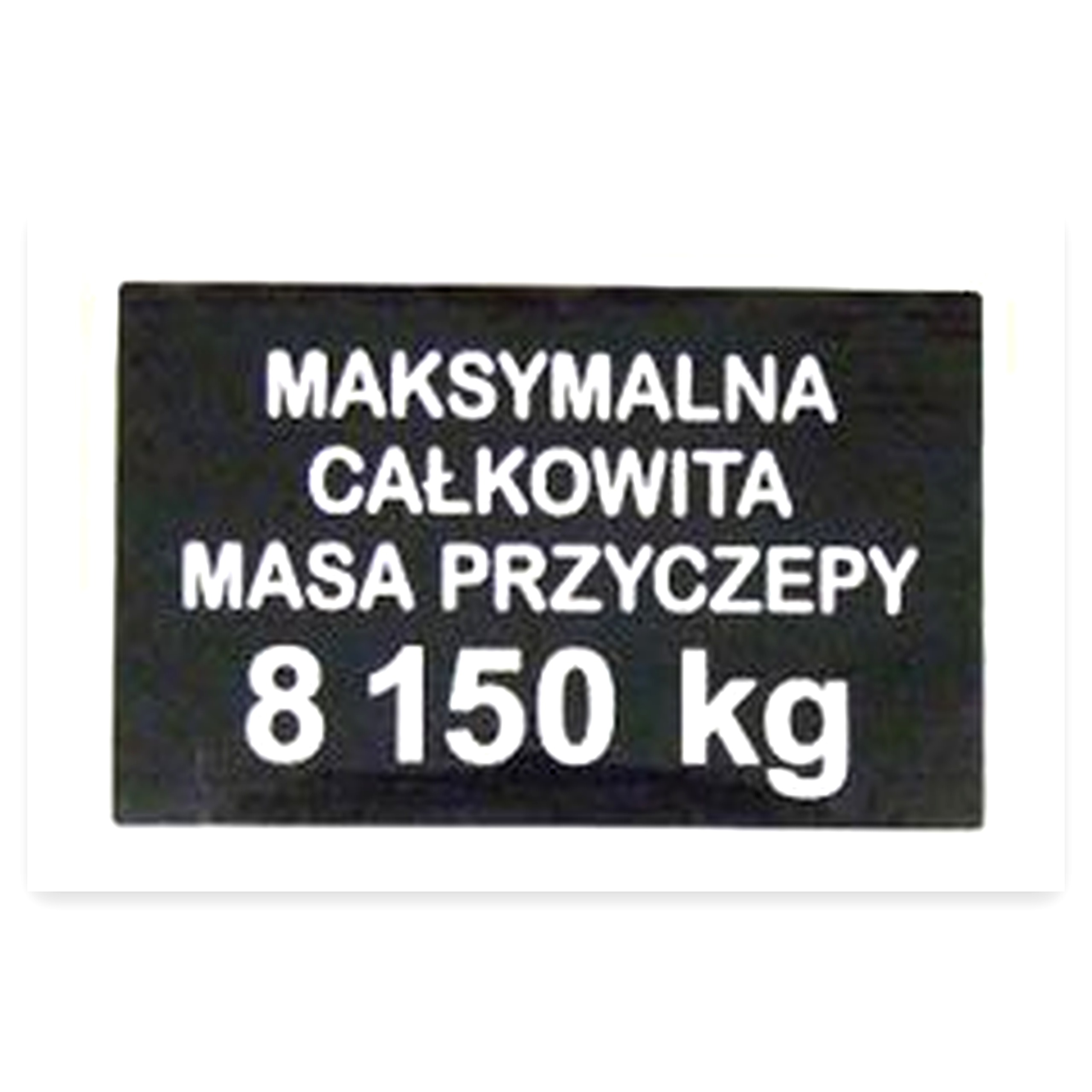 9b17001501bc8241af35eb0fad0d7203.jpg Naklejka maksymalna masa